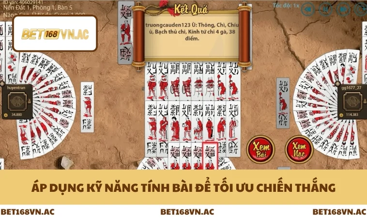 Cách Tính Cây Còn Cây Hết Trong Chắn Chính Xác Ở Bet168Vn 3 Áp dụng kỹ năng tính bài để tối ưu chiến thắng