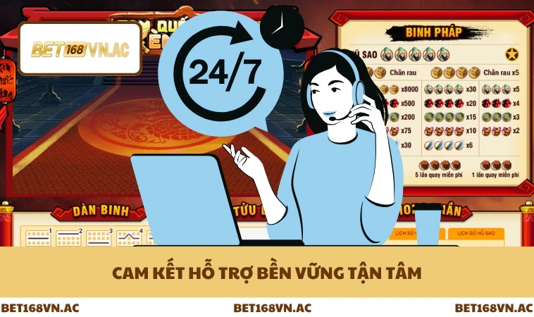 Liên Hệ Bet168Vn 3 Cam kết hỗ trợ bền vững tận tâm