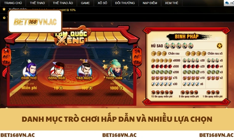 Game Bet168Vn 2 Danh mục trò chơi hấp dẫn và nhiều lựa chọn