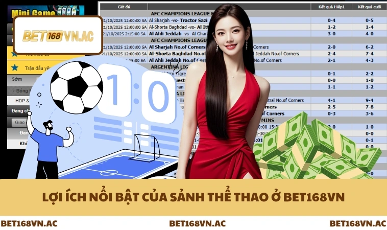 Thể Thao Bet168Vn 2 Lợi ích nổi bật của sảnh thể thao ở Bet168Vn