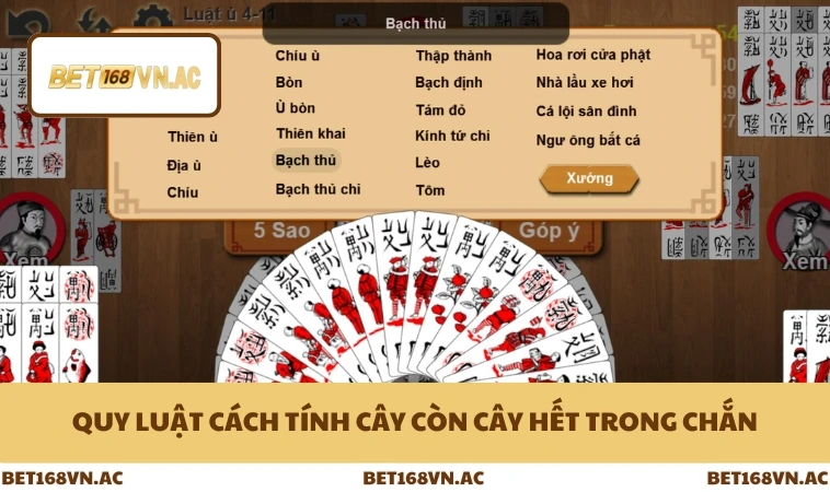 Cách Tính Cây Còn Cây Hết Trong Chắn Chính Xác Ở Bet168Vn 1 Quy luật cách tính cây còn cây hết trong chắn